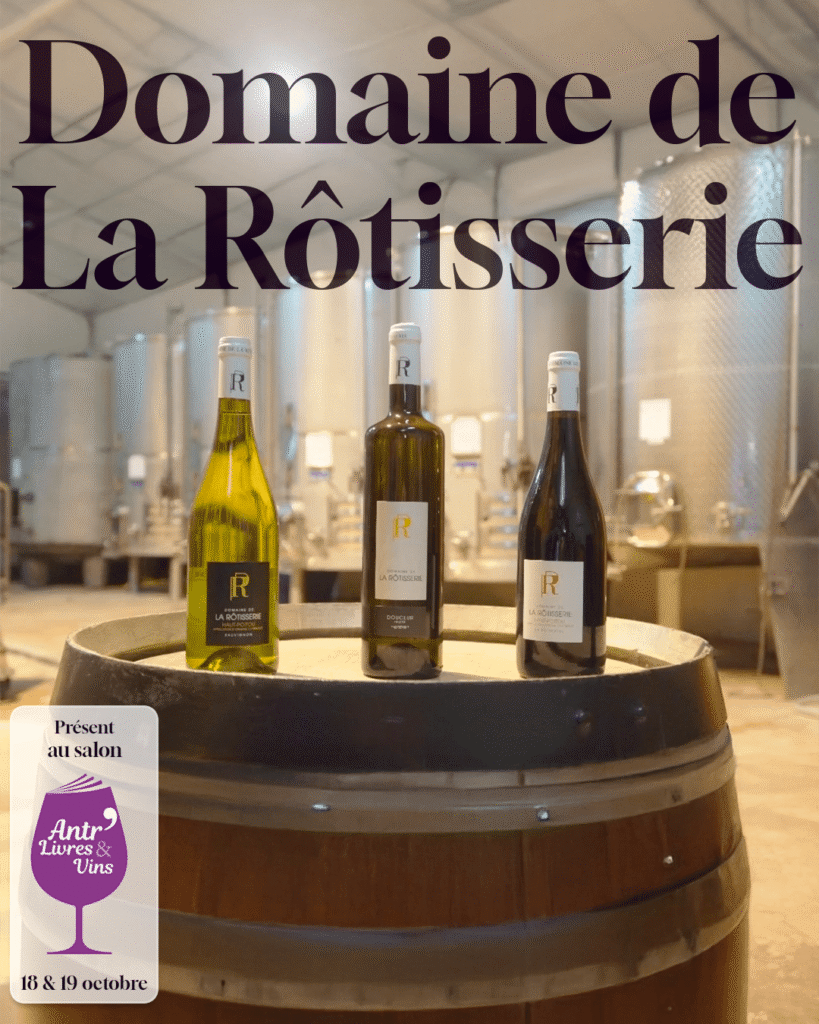 Domaine de La Rôtisserie